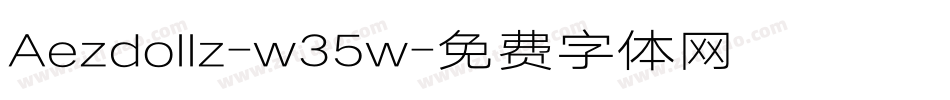 Aezdollz-w35w字体转换