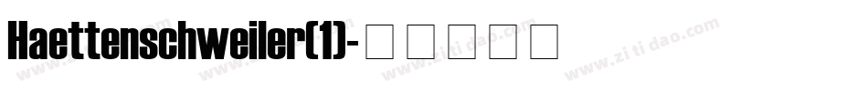 Haettenschweiler(1)字体转换