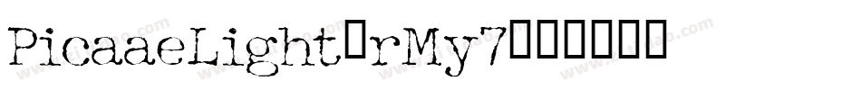 PicaaeLight-rMy7字体转换
