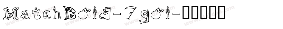 MatchBold-7gol字体转换