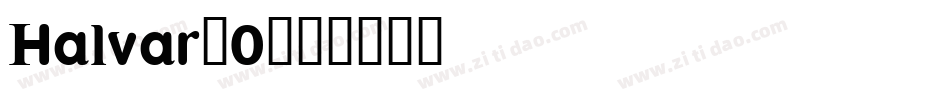 Halvar_0字体转换