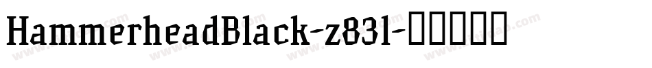HammerheadBlack-z83l字体转换