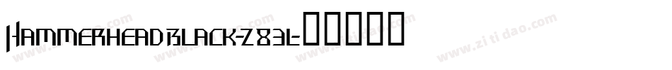 HammerheadBlack-z83l字体转换