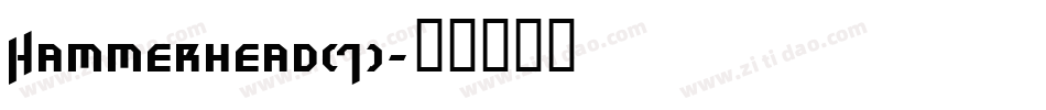 Hammerhead(1)字体转换