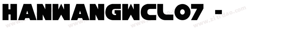 HanWangWCL07转换器字体转换