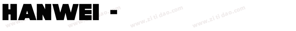 hanwei转换器字体转换