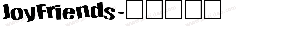 JoyFriends字体转换