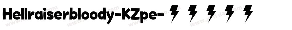 Hellraiserbloody-KZpe字体转换