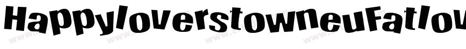 HappyloverstowneuFatlove-LEPZ字体转换
