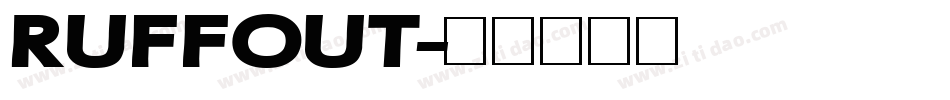 RUFFOUT字体转换
