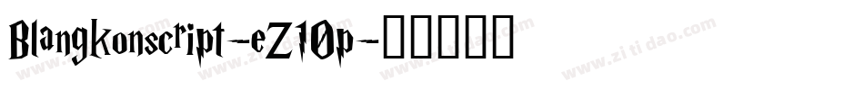 Blangkonscript-eZ10p字体转换