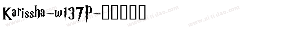 Karissha-w137P字体转换