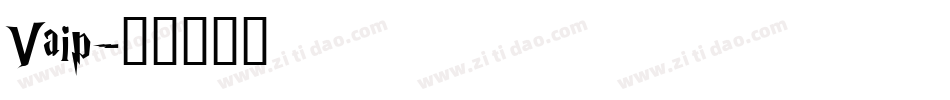 Vaip字体转换