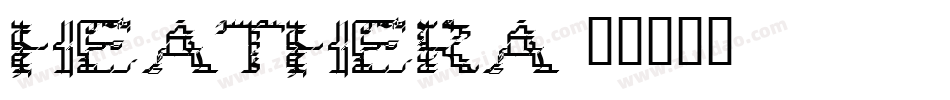 HEATHERA字体转换