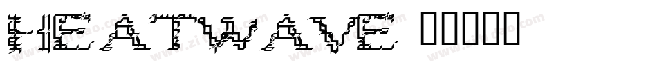 HEATWAVE字体转换