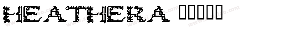 HEATHERA字体转换