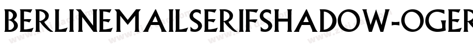 BerlinEmailSerifShadow-0gER字体转换