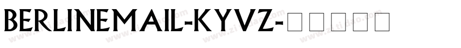 Berlinemail-KYVZ字体转换