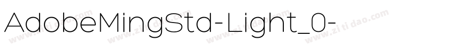 AdobeMingStd-Light_0字体转换