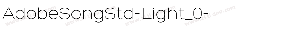 AdobeSongStd-Light_0字体转换