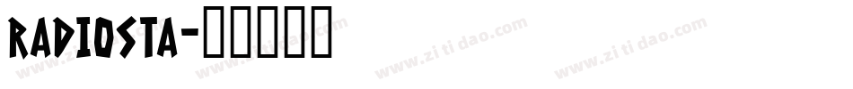 RADIOSTA字体转换