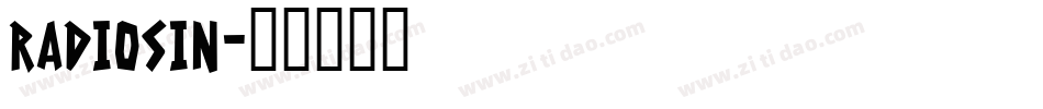 radiosin字体转换