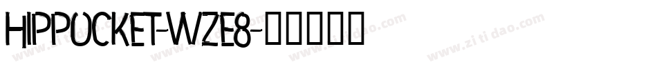 HipPocket-wze8字体转换