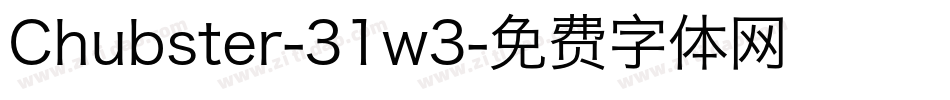 Chubster-31w3字体转换
