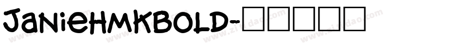 JanieHmkBold字体转换