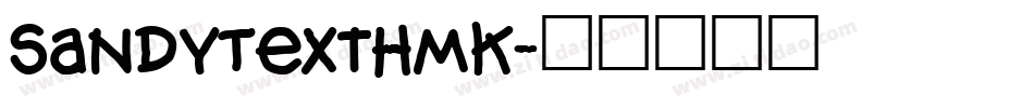 SandyTextHmk字体转换