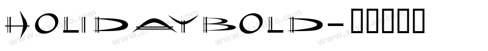 HolidayBold字体转换