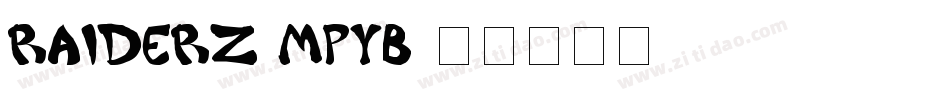 Raiderz-MpYB字体转换
