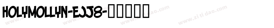 HolyMollyn-EjJ8字体转换