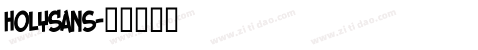 HolySans字体转换