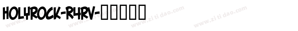 Holyrock-R4rv字体转换