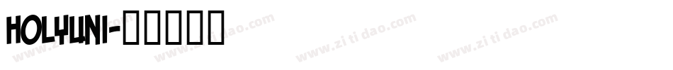 holyuni字体转换