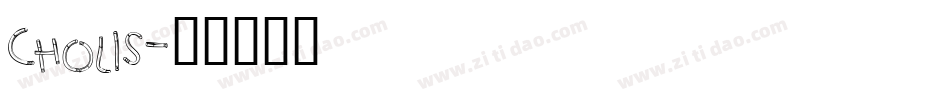 Cholis字体转换