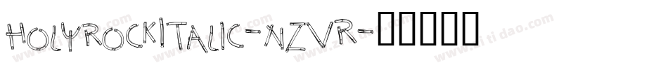 HolyrockItalic-nzVR字体转换