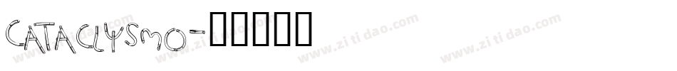 Cataclysmo字体转换