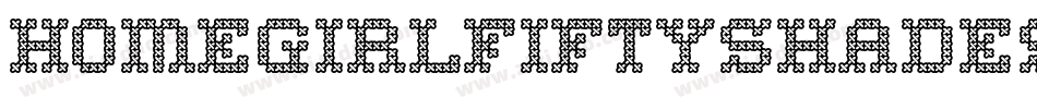 Homegirlfiftyshades-dMEX字体转换