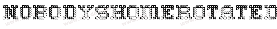 NobodysHomeRotated-6Wjg字体转换