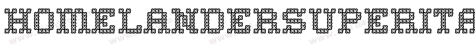 homelandersuperital字体转换