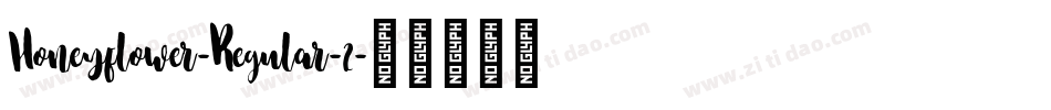 Honeyflower-Regular-2字体转换