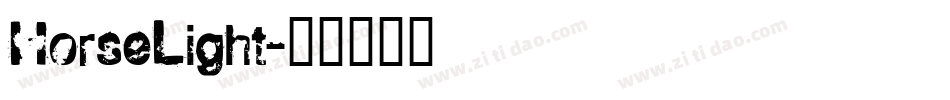 HorseLight字体转换