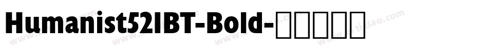 Humanist521BT-Bold字体转换