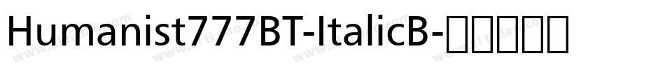 Humanist777BT-ItalicB字体转换