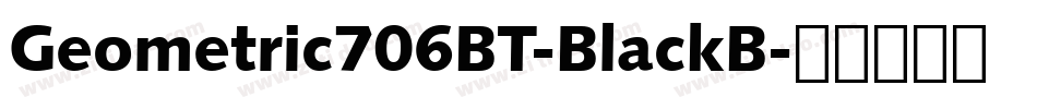 Geometric706BT-BlackB字体转换