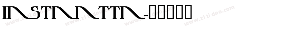 INSTANTTA字体转换