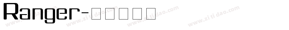 Ranger字体转换