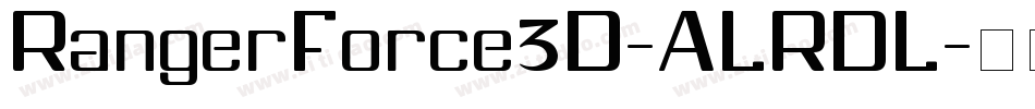 RangerForce3D-ALRDL字体转换